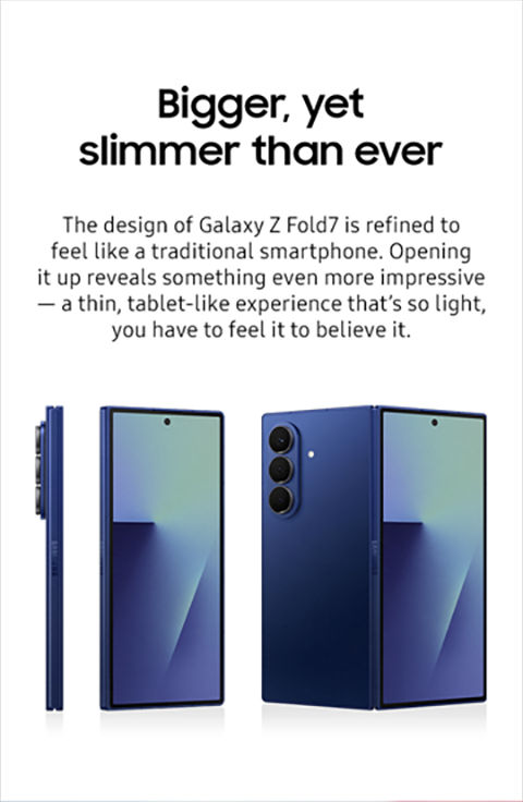 Galaxy Z Fold7, más grande y más delgado que nunca